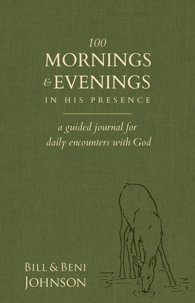 100 Mornings and Evenings in His Presence