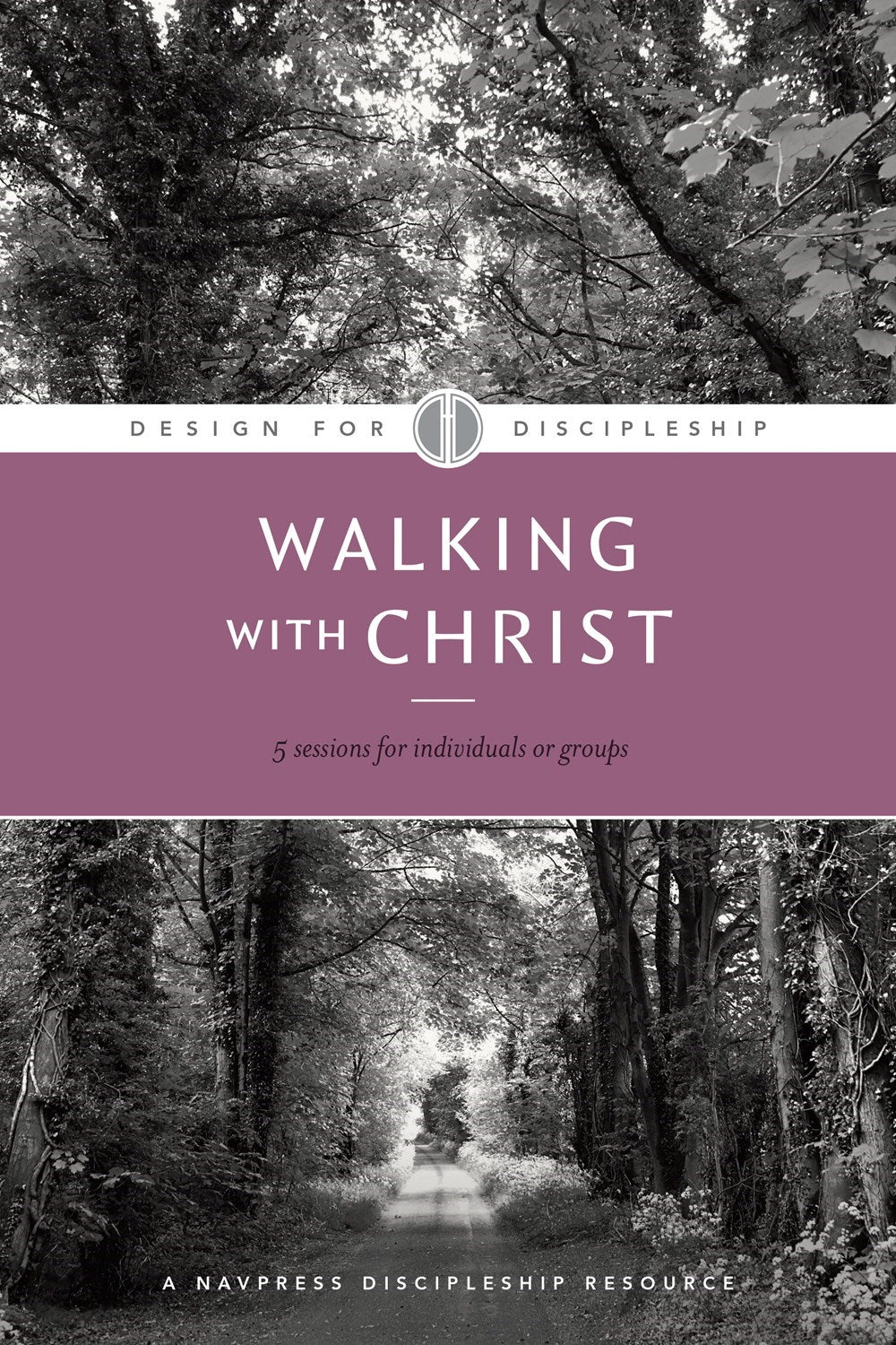 Walking With Christ (Design For Discipleship 3) (Revised)