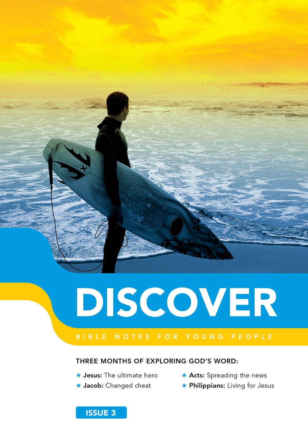 Discover (Issue 3): Bible Notes For Youth Readers