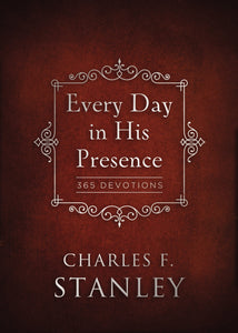 Every Day In His Presence: 365 Devotions