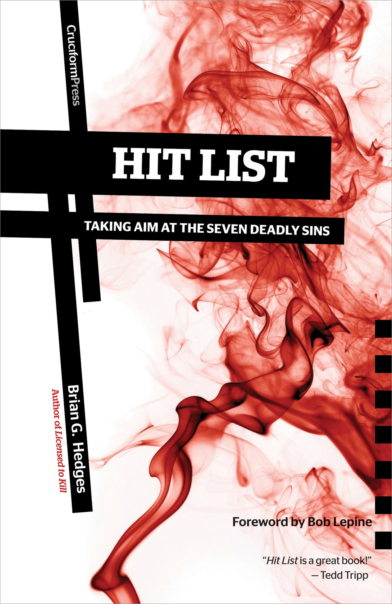 Hit List: Taking Aim At The Seven Deadly Sins