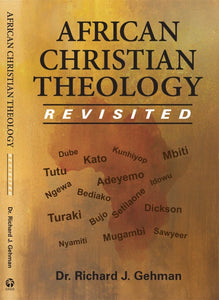 African Christian Theology Revisited