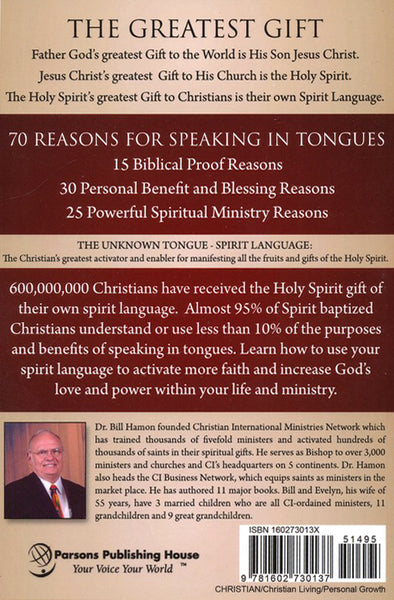 70 Reasons for Speaking in Tongues: Your Own Built-In Spiritual Dynamo