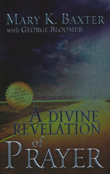 Divine Revelation Of Prayer