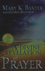 Divine Revelation Of Prayer