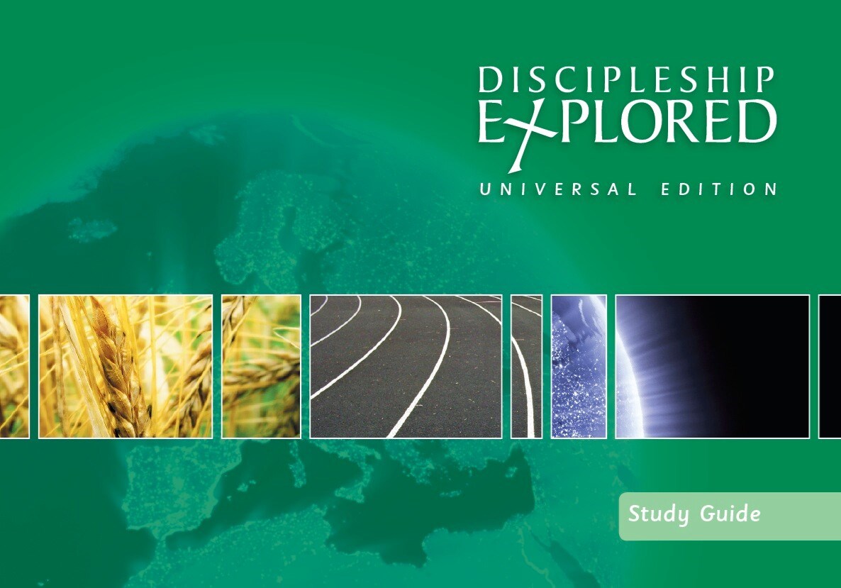 Discipleship Explored: Universal Edition Study Guide