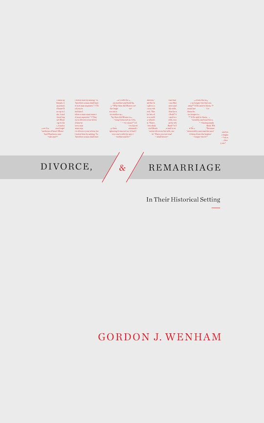 Jesus Divorce and Remarriage