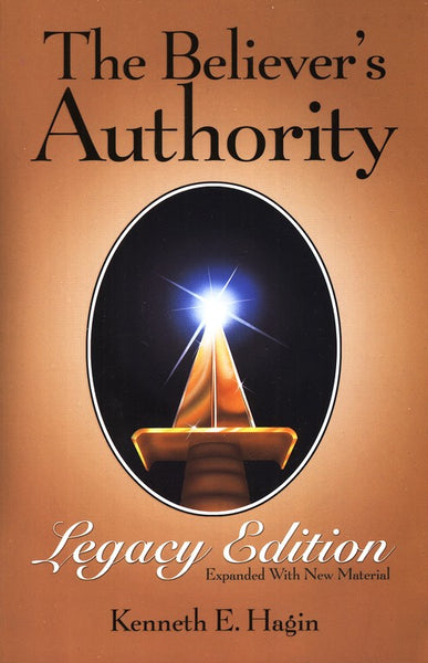 The Believer's Authority (Legacy Edition)