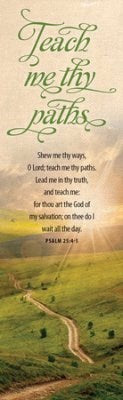 Bookmark-Show Me Thy Ways O Lord (Psalm 25:4-5) (Pack Of 25)