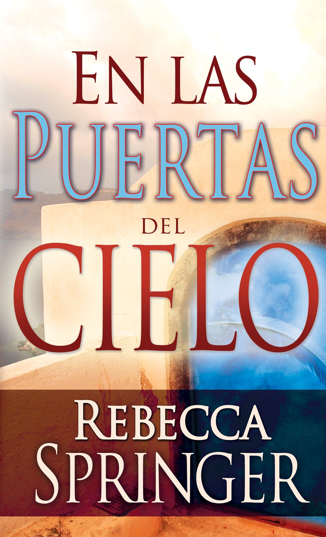 (Spanish Edition) Within Heavens Gates