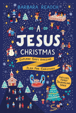 A Jesus Christmas | Explore God's Amazing Plan for Christmas | Advent Devotional for Families