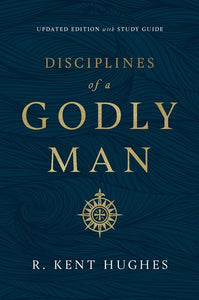 Disciplines Of A Godly Man (Updated)-Softcover