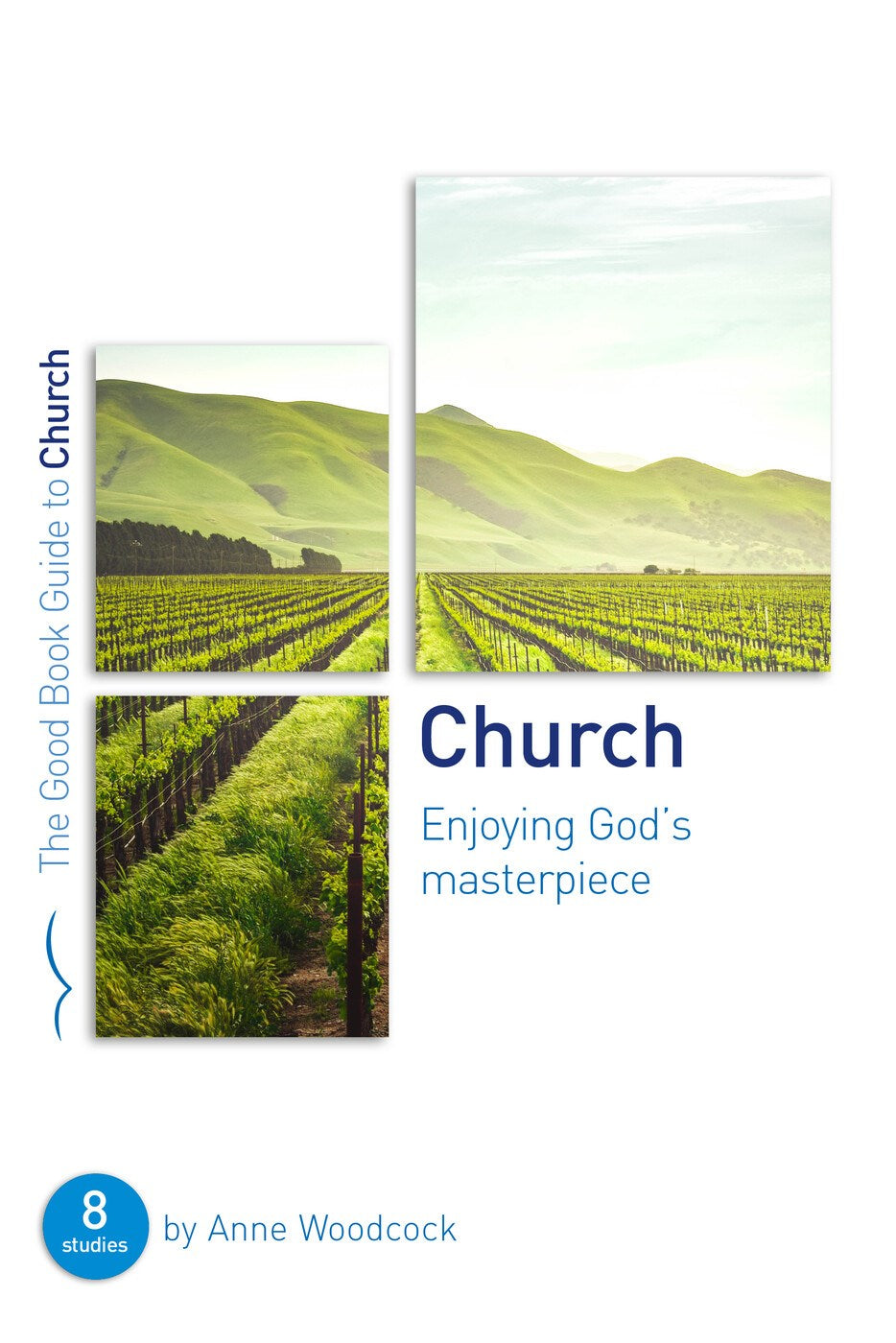 Church: Enjoying God's Masterpiece