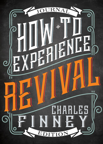 How To Experience Revival (Journal Edition)