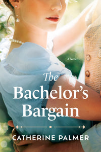 The Bachelor's Bargain (Miss Pickworth): A Novel