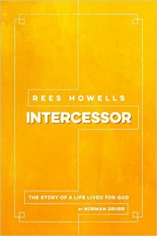 Rees Howell: Intercessor (Repackage)