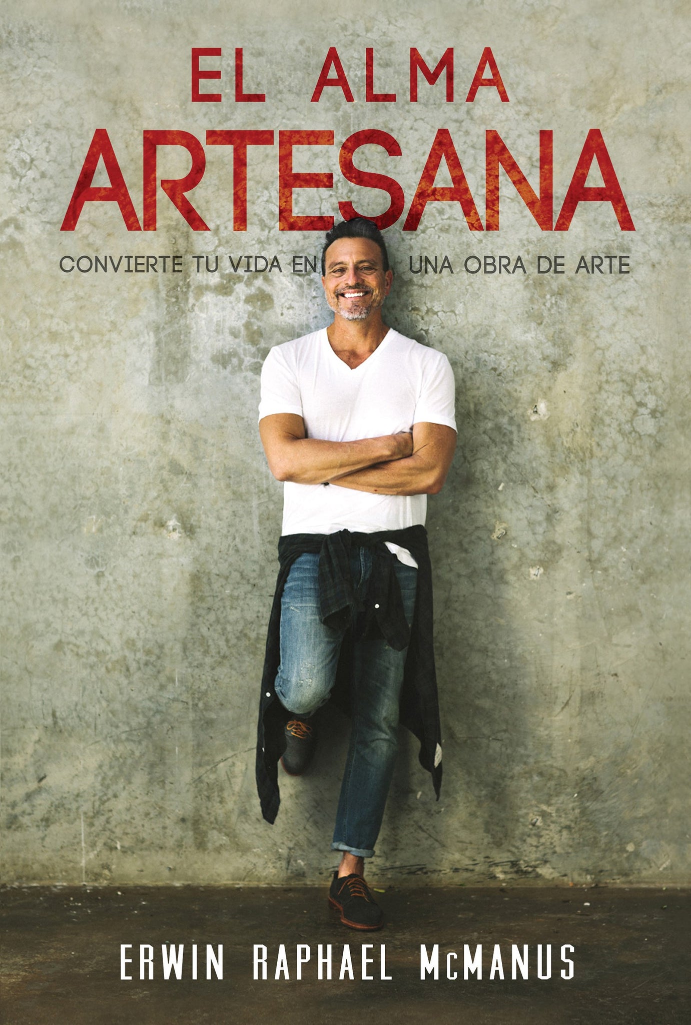 (Spanish Version) Artisan Soul: Crafting Your Life into a Work of Art