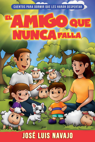 (Spanish Edition) Friend That Never Fails Bedtime Stories that Will Awaken You