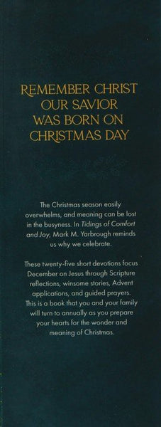 Tidings of Comfort and Joy: 25 Devotions Leading to Christmas by Mark M. Yarbrough