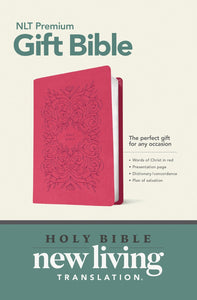 NLT Premium Gift Bible: Clear and Trusted Translation with Book Introductions (Verry Berry Pink Vines LeatherLike Edition)