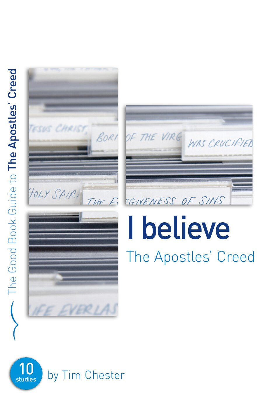 The Apostles' Creed (Good Book Guides)