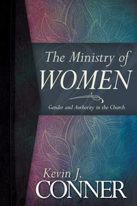 The Ministry of Women: Gender and Authority in the Church