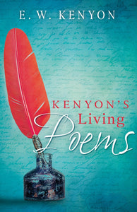 Kenyon's Living Poems Book by E. W. Kenyon