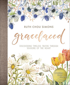 GraceLaced: Discovering Timeless Truths Through Seasons of the Heart