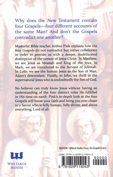 Why Four Gospels?: Pink, A. W.