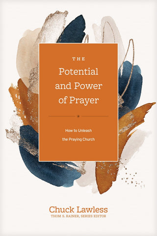 The Potential And Power Of Prayer