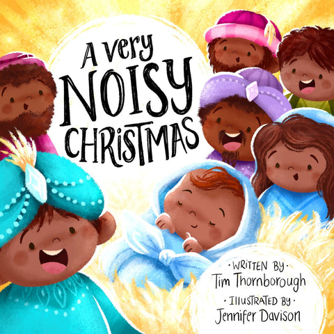 A Very Noisy Christmas by Thornborough Tim