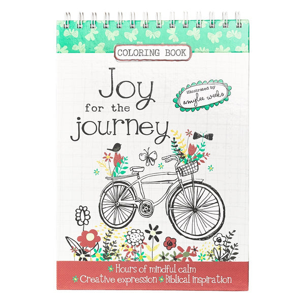 Joy for the Journey Wirebound Coloring Book - Hours of mindful calm, Creative Expression, Biblical Inspiration (Hardcover Edition)