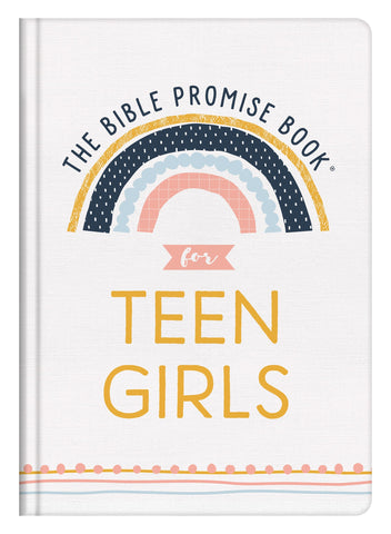 The Bible Promise Book For Teen Girls