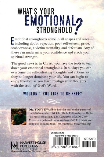 30 Days To Overcoming Emotional Strongholds