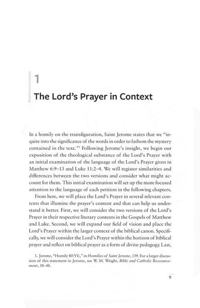 The Lord's Prayer: Matthew 6 and Luke 11 for the Life of the Church - A Biblical Commentary & Exposition (Touchstone Texts) by William Wright