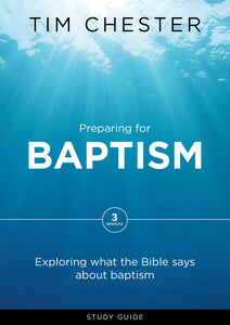 Preparing For Baptism: Exploring What The Bible Says About Baptism