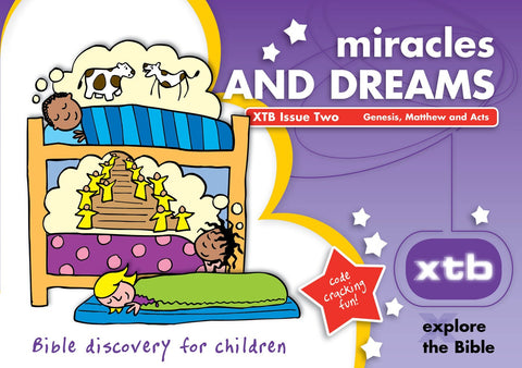 XTB 2: Miracles & Dreams (Bible discovery for children)