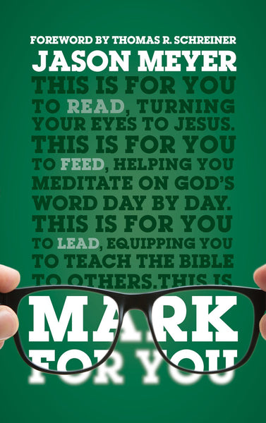 Mark For You (God's Word For You)