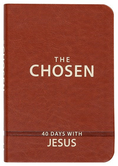 The Chosen Book One: 40 Days With Jesus