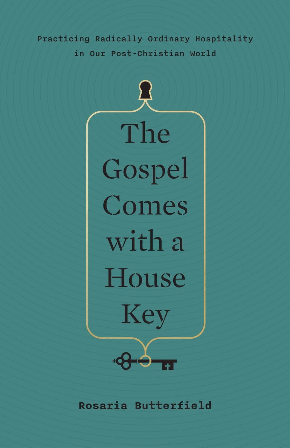 The Gospel Comes With A House Key