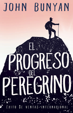 (Spanish Edition) Pilgrims Progress by John Bunyan