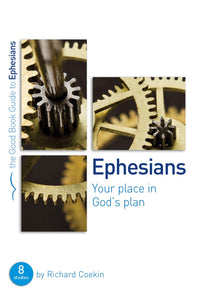 Ephesians: 8 Studies (The Good Book Guide)