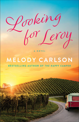 Looking for Leroy: (A Contemporary Second Chance Clean Romance Set in Sonoma, California)