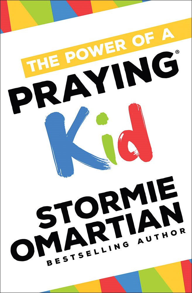 The Power of a Praying Kid: A Fun and Kid-Friendly Guide to Prayer for Ages 7-12 (New Cover Edition)