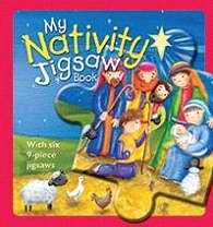 My Nativity Jigsaw Book: Six Great Scenes from the Nativity Story with Fun Jigsaw Puzzles for Kids