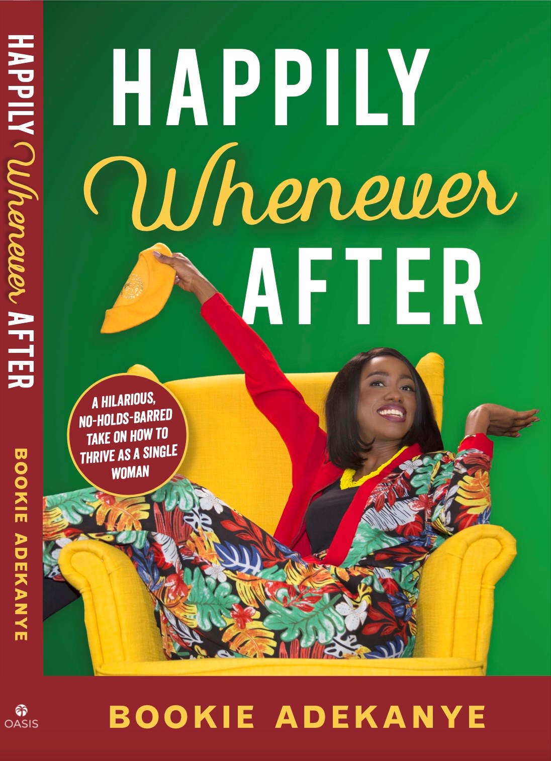 HAPPILY WHENEVER AFTER: Finding happiness while waiting by Bookie Adekanye