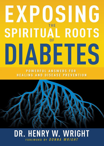 Exposing The Spiritual Roots Of Diabetes