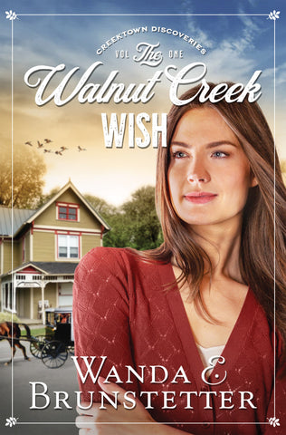 The Walnut Creek Wish (Creektown Discoveries #1)