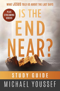 Is The End Near? Study Guide