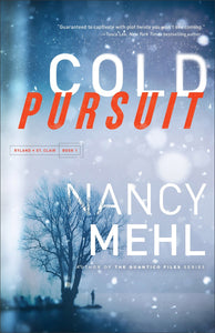 Cold Pursuit (Ryland & St. Clair #1)